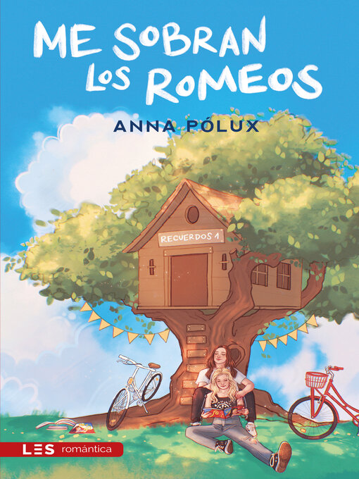 Title details for Me sobran los Romeos by Anna Pólux - Wait list